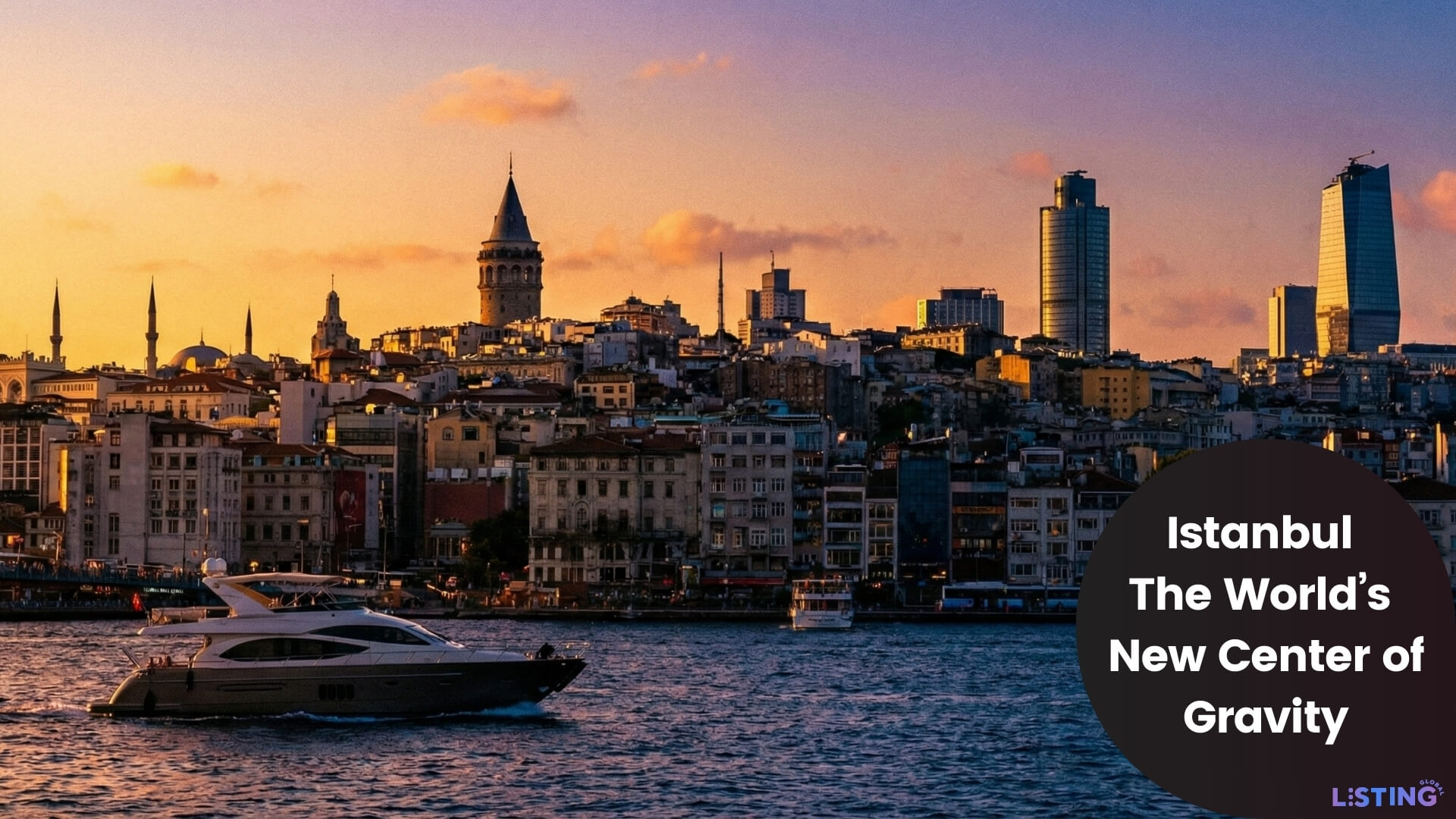 Istanbul The World’s New Center of Gravity