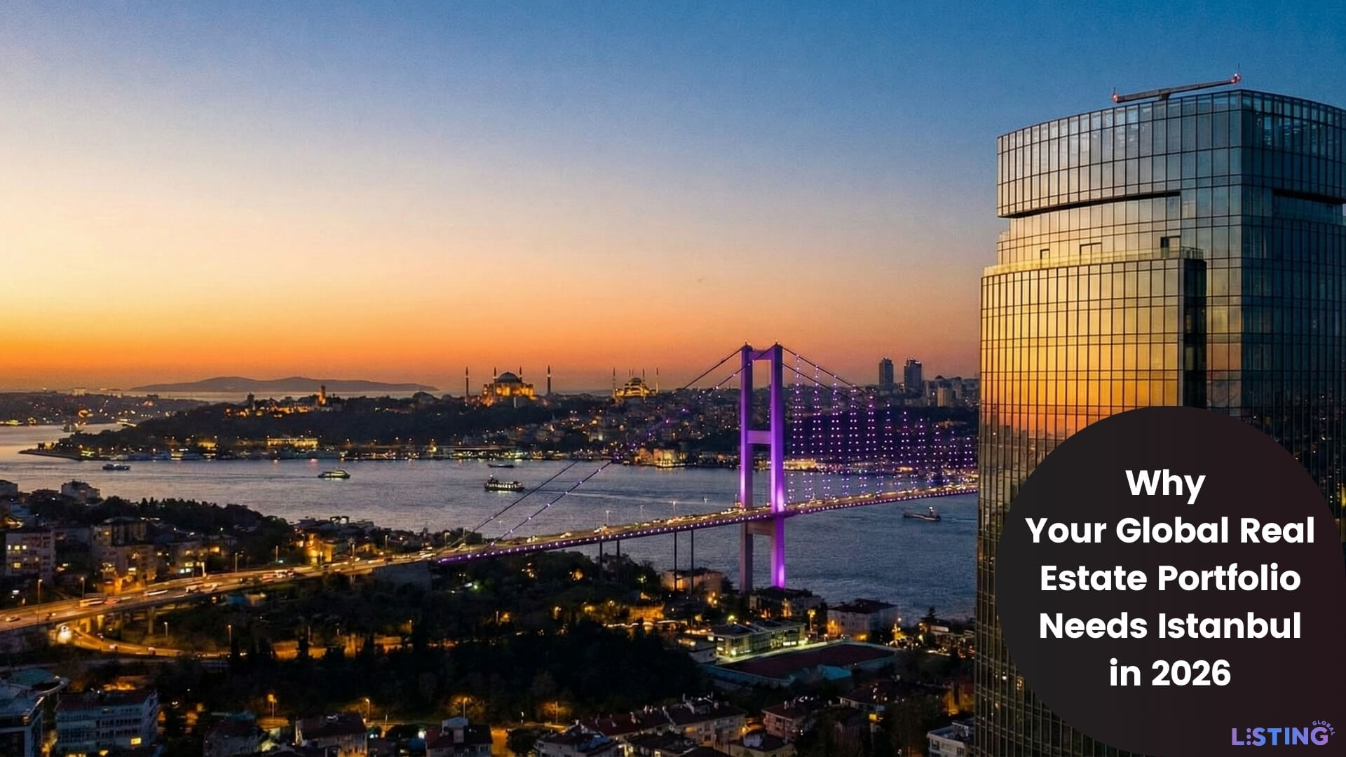 Why Your Global Real Estate Portfolio Needs Istanbul in 2026